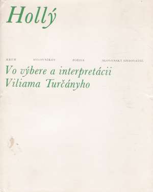 Obal knihy Hollý vo výbere a interpretácii Viliama Turčányho