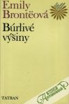 Bronteová Emily - Búrlivé výšiny