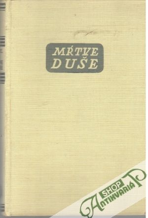 Mŕtve duše (bez obalu) - Gogoľ Nikolaj Vasilijevič