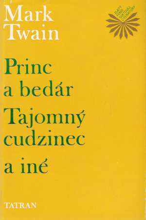 Obal knihy Princ a bedár, Tajomný cudzinec a iné