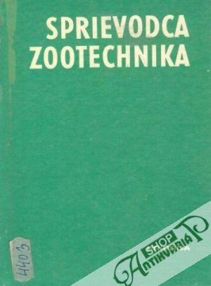 Sprievodca zootechnika - Jokl Zdeněk a kolektív