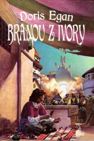 Bránou z Ivory - Egan Doris