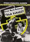Remarque Erich Maria - Traja kamaráti