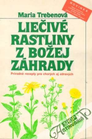 Obal knihy Liečivé rastliny z Božej záhrady