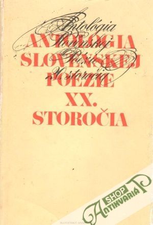 Obal knihy Antológia slovenskej poézie XX. storočia