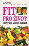 Diamond Harvey a Marilyn - Fit pro život