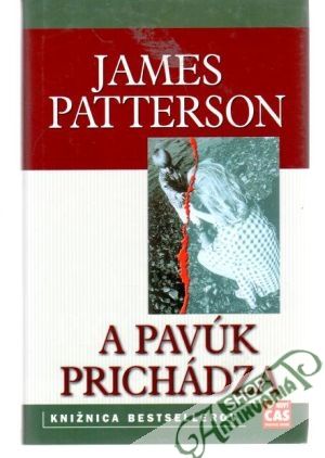 A pavúk prichádza - Patterson James