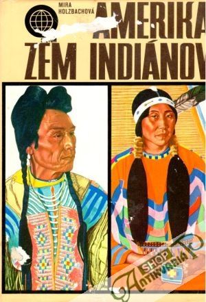 Obal knihy Amerika zem Indiánov