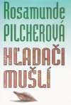 Pilcherová Rosamunde - Hľadači mušlí