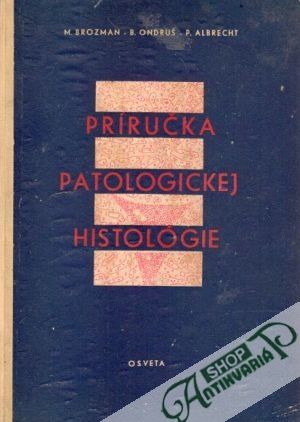 Obal knihy Príručka patologickej histológie