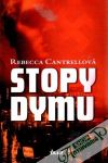 Cantrellová Rebecca - Stopy dymu