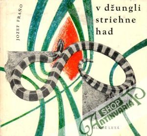 Obal knihy V džungli striehne had