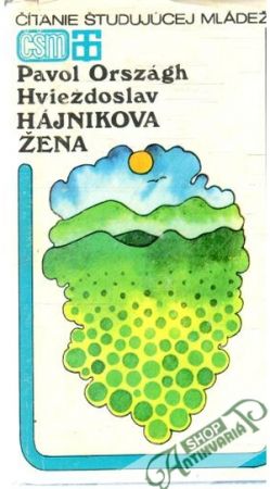 Hájnikova žena - Pavol Országh Hviezdoslav