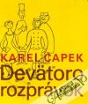 Čapek Karel - Devätoro rozprávok