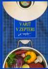 kolektiv autorov - Variť v Zepteri
