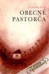 Eschenbachová Marie - Obecné pastorča