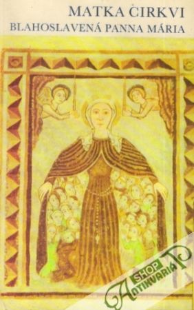 Obal knihy Matka Cirkvi - Blahoslavená Panna Mária