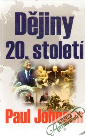 Dějiny 20. století - Johnson Paul