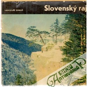 Slovenský raj - Deneš Ladislav