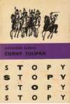 Dumas Alexandre - Čierny tulipán