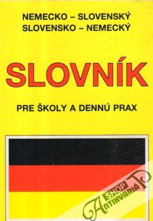 Obal knihy Nemecko - slovenský a slovensko - nemecký slovník pre školy a dennú prax