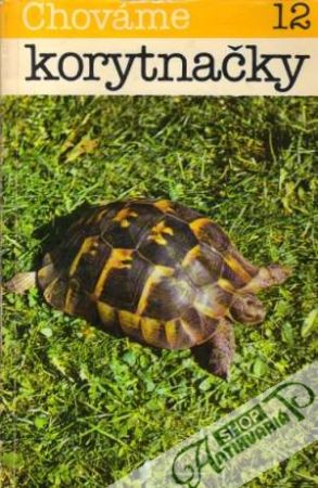 Obal knihy Chováme korytnačky