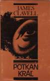 Clavell James - Potkan kráľ