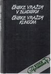 Gulik Robert - Čínske vraždy v bludisku, Čínske vraždy klincom