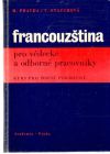 Pravda M., Stauchová V. - Francouzština pro vědecké a odborné pracovníky