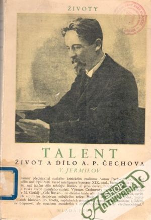 Obal knihy Talent (život a dílo A.P. Čechova)