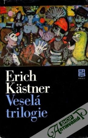 Veselá trilogie - Kästner Erich