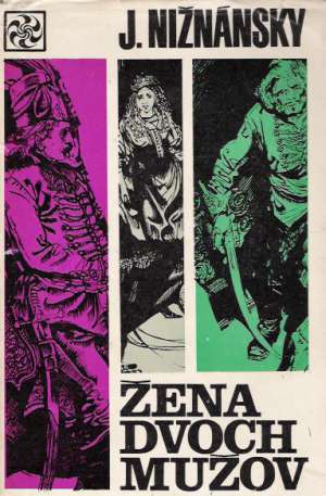 Žena dvoch mužov - Nižnánsky Jožo