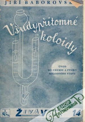 Všudypřítomné koloidy - Baborovský Jiří