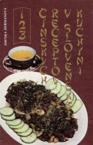 Obal knihy 123 čínskych receptov v slovenskej kuchyni