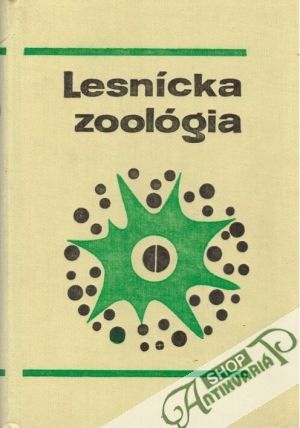 Lesnícka zoológia - Forst Pavel  a kol.