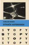 Rasch Carlos - Stíhače asteroidov