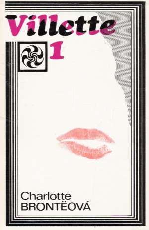Villette (I.- II.) - Bronteová Charlotte