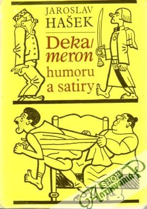 Dekameron humoru a satiry - Hašek Jaroslav