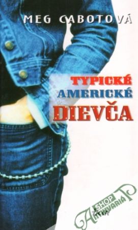 Typické americké dievča - Cabotová Meg