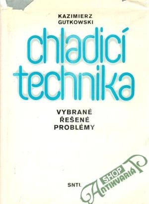 Obal knihy Chladicí technika (Vybrané řešené problémy)