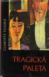 Fusero Clemente - Tragická paleta