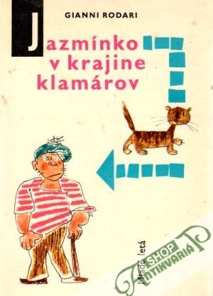 Jazmínko v krajine klamárov - Rodari Gianni