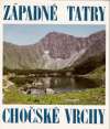 Halaša J., Marton Š. - Západné Tatry, Chočské vrchy