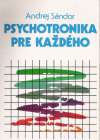 Sándor Andrej - Psychotronika pre každého
