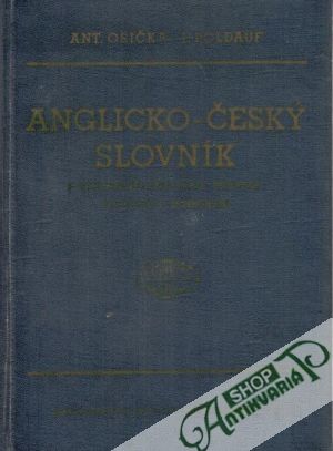 Obal knihy Anglicko-český slovník - s výslovností, přízvukem, mluvnicí, vazbami a frazeologií