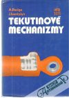 Paciga A., Ivantyšyn J. - Tekutinové mechanizmy