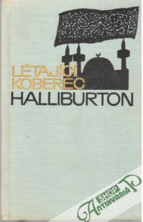 Létající koberec - Halliburton Richard