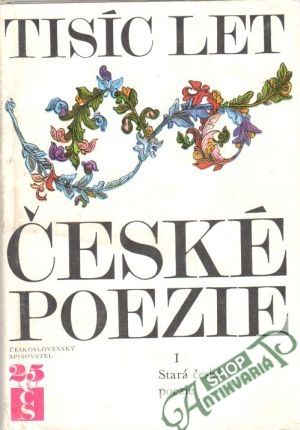 Obal knihy Tisíc let české poezie I.