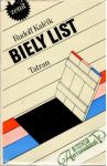 Kalčík Rudolf - Biely list