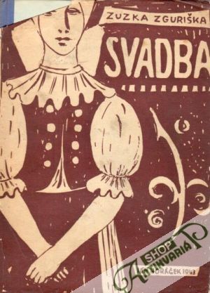 Svadba - Zguriška Zuzka